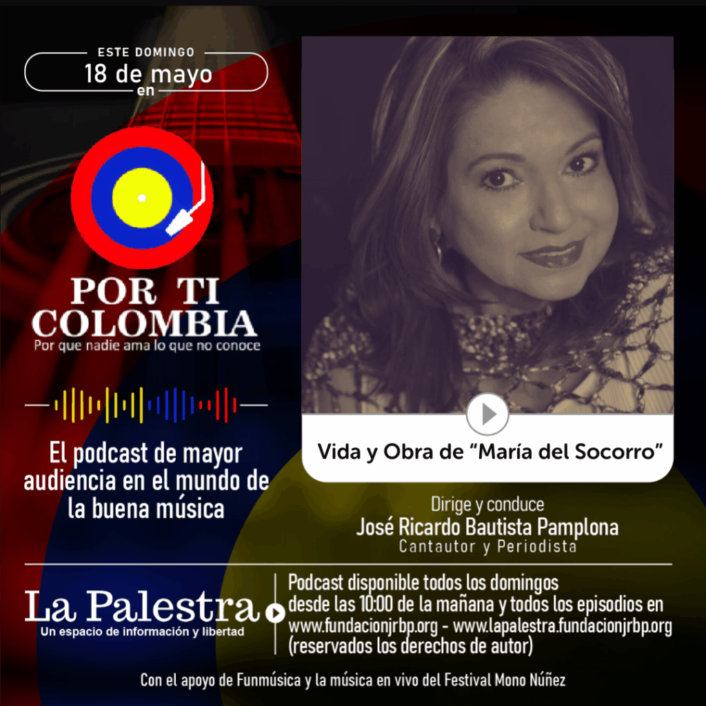 poster por ti colombia maría del socorro